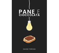 Pane e cioccolata