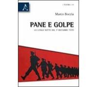 Pane e golpe. La lunga notte del 7 dicembre 1970
