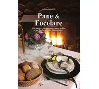 Pane & focolare