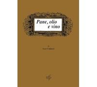 Pane, olio e vino