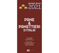 Pane & panettieri d'Italia 2021