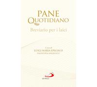 Pane quotidiano. Breviario per i laici