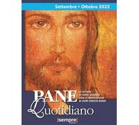 Pane quotidiano. Settembre-Ottobre 2022