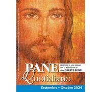 Pane quotidiano. Settembre-Ottobre 2024: Vol. 9-10