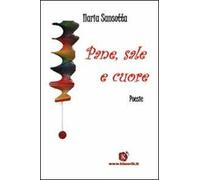 Pane, sale e cuore