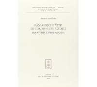 Panegirici e vite di Cosimo I de' Medici. Tra storia e propaganda: 12