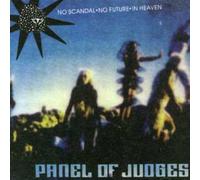 Panel Of Judges - No Scandal No Future In Heaven