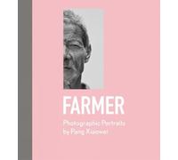 Pang Xiaowei Farmer (Copertina rigida) China Culture Perspectives