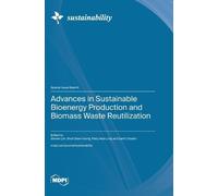 Pang Yean Ling Advances in Sustainable Bioenergy Production (Copertina rigida)