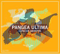 Pangea Ultima Espacios Abiertos (CD)