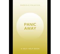Marcelo Palacios Panic Away (Tascabile) Self-Help
