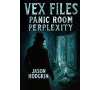 Panic Room Perplexity