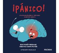 ¡Pánico!: Psicoeducación para el trastorno de ansiedad infantil