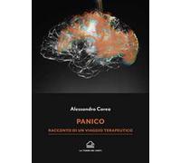 Panico. Racconto di un viaggio terapeutico