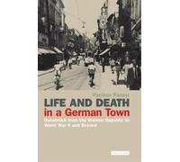 Panikos Panayi Life and Death in a German Town (Copertina rigida)