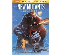 PANINI COMICS - MARVEL MUST HAVE - NEW MUTANTS: LA SAGA DEL DEMONE ORSO
