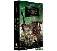 Panini Comics - The Horus Heresy - Il Primo Eretico V. 14 ITA 9791221937770