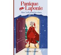 Panique en Laponie: Mère Noël prend les rênes