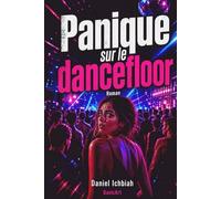 Panique sur le dancefloor