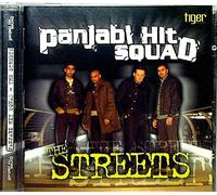 Panjabi Hit Squad - The Streets - CD Bhangra Nuovo Di Zecca