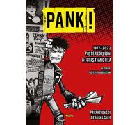 Pank! 1977-2022 Poster e disegni di Cristiano Rea