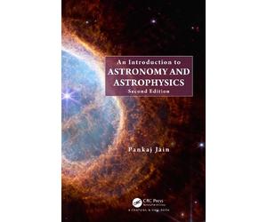 Pankaj Jain An Introduction to Astronomy and Astrophysics (Copertina rigida)
