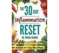 Pankaj Kumar The 30-Day Inflammation Reset (Tascabile) Clinical Reset