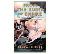 Pankaj Mishra From the Ruins of Empire (Tascabile)