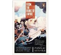 Pankaj Mishra From the Ruins of Empire (Tascabile)