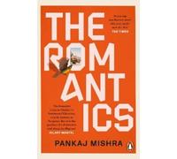 Pankaj Mishra The Romantics (Tascabile)