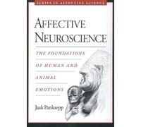 Panksepp Affective Neuroscience (Tascabile) Series in Affective Science