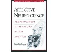 Panksepp Affective Neuroscience (Tascabile) Series in Affective Science