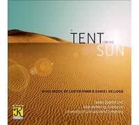 Pann/Kellogg - Tent For The Sun