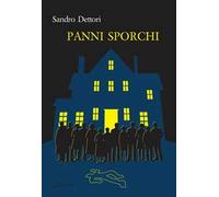 Panni sporchi. Ediz. integrale