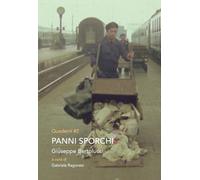 Panni sporchi. Giuseppe Bertolucci