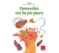 Pannocchia non ha più paura