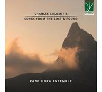 Pano Hora Ensemble - Charles Calomiris: Songs From The Lost & Found - Cd