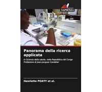 Panorama della ricerca applicata: In Scienze della salute, nella Repubblica del Congo Prefazione di Jean-Jacques Candelier