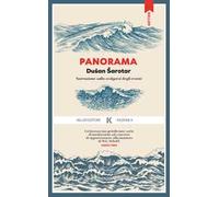 Panorama. Narrazione sullo svolgersi degli eventi