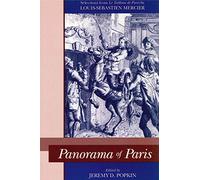 Panorama of Paris: Selections from Le Tableau De Paris [Lingua Inglese]
