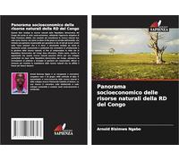 Panorama socioeconomico delle risorse naturali della RD del Congo