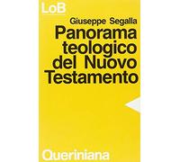 Panorama teologico del Nuovo Testamento