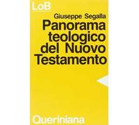 Panorama teologico del Nuovo Testamento