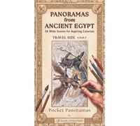 Panoramas from Ancient Egypt: 36 Wide Scenes for Aspiring Colorists
