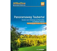 Panoramaweg Taubertal: Wandern durch Weinberge und Mischwälder im Lieblichen Taubertal. 135 km, 1:35.000, GPS-Download, LiveUpdate, Übernachtungsverzeichnis
