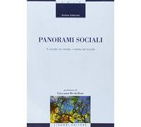 Panorami sociali. Il sociale nei media, i media nel sociale