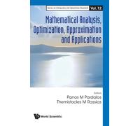 Panos M Pardalos Mathematical Analysis, Optimization, Approxi (Copertina rigida)