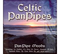 Panpipe Moods - Deleted - Celtic Pan Pipes