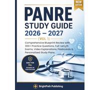 PANRE STUDY GUIDE 2026 - 2027 (VOL 1): Comprehensive Blueprint Review with 300+ Practice Questions, Full-Length Exams, Video Explanations, Flashcards & Personalized Study Plans
