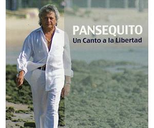 Pansequito - Un Canto A La Libertad